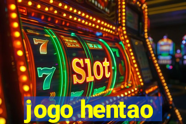 jogo hentao